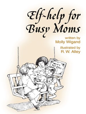 cover image of Elf-help for Busy Moms